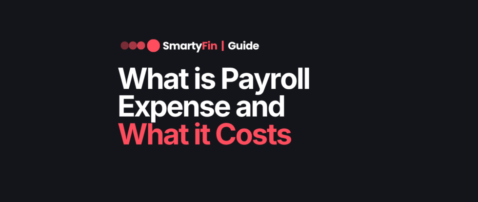 what is payroll expense | Business Finance | SmartyFin