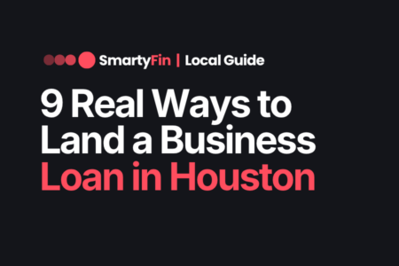 business loans houston | Business Finance | SmartyFin