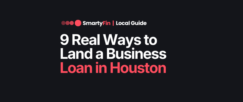 business loans houston | Business Finance | SmartyFin