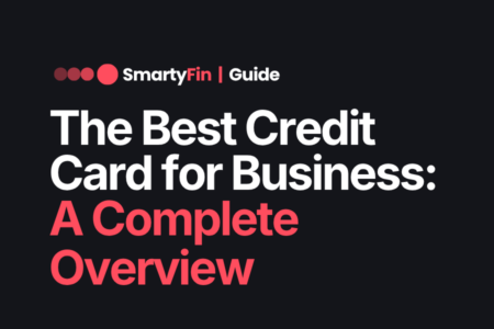 best credit card for business | Business Finance | SmartyFin