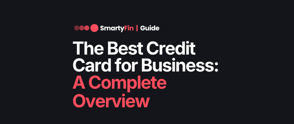 best credit card for business | Business Finance | SmartyFin