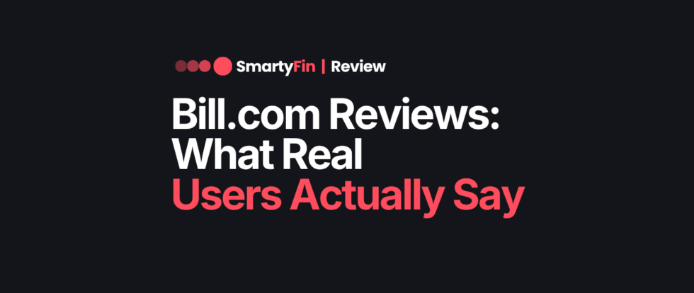 Bill.com Reviews | Business Finance | SmartyFin